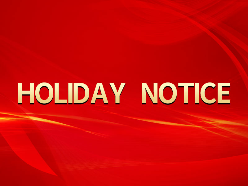 NOTICE ON THE HOLIDAY ARRANGEMENTS FOR NEW YEAR'S DAY IN 2021